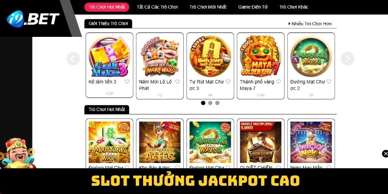 Slot thưởng jackpot cao