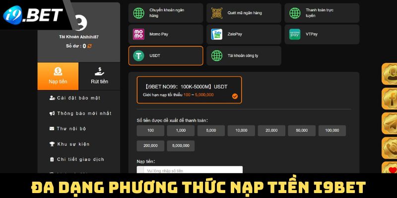 Đa dạng phương thức nạp tiền được i9Bet hỗ trợ